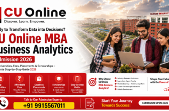 CU Online MBA Business Analytics Admission 2026: Top Universities, Fees, Placements & Scholarships – Complete Step-by-Step Guide 2026