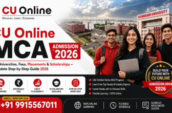 CU Online MCA Admission 2026: Top Universities, Fees, Placements & Scholarships – Complete Step-by-Step Guide 2026
