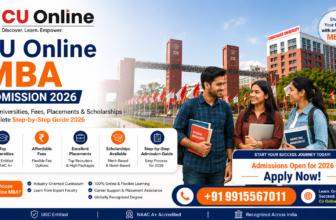 CU Online MBA Admission 2026: Top Universities, Fees, Placements & Scholarships – Complete Step-by-Step Guide 2026