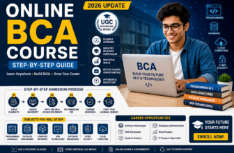 Online BCA Course 2026: Complete Step-by-Step Guide, Eligibility, Admission & Career Scope