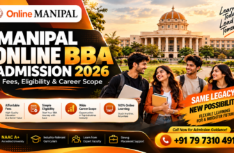 Manipal Online BBA Admission 2026: Fees, Eligibility, Admission Process, Syllabus & Career Scope
