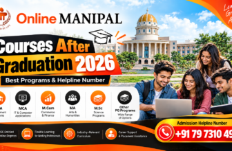 Manipal Online Courses After Graduation 2026: Best Programs, Eligibility, Fees, Career Scope & Admission Guide