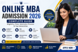 Online MBA Admission 2026: Complete Guide to Eligibility, Fees, Admission Process & Top Universities