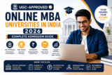 UGC-Approved Online MBA Universities in India 2026: Complete Admission Guide (Step-by-Step)