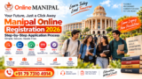 Manipal Online Registration 2026: Step-by-Step Application Process, Eligibility, Courses, Fees & Admission Help