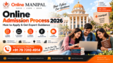 Manipal Online Admission Process 2026: How to Apply, Eligibility, Courses, Documents & Admission Help