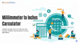 Millimeter to Inches Calculator: Convert with Ease!