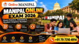 Manipal Online Exam 2026: Exam Pattern, Schedule, Guidelines & Student Helpline Number