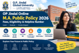 OP Jindal Online M.A. Public Policy 2026: Fees, Eligibility & Helpline Number