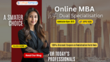 Dual MBA Online 2025 100% Discount Coupon on Registration Form Fees: Eligibility, Scholarships, Admission, Fees, Placement & All Online Courses