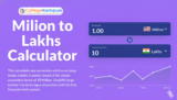 Million to Lakhs Calculator – Instant Conversion Tool