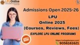 LPU Online 2025 (Courses ,Admission, Fees)…