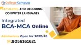 BCA + MCA Integrated Online: Eligibility, 50% Discount, Scholarships, Registration, Admission Process 2025-26, Fees, Syllabus, Placement & More