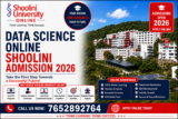 Best Data Science Shoolini Online Admission 2026: Complete Step-by-Step Guide