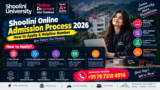 Shoolini Online Admission Process 2026: How to Apply & Helpline Number