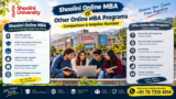 Shoolini Online MBA vs Other Online MBA Programs: Comparison & Helpline Number